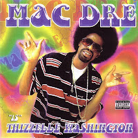 Mac Dre Macdre-thizzellewashington(Front)