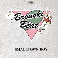 BRONSKI BEAT - SMALL TOWN BOY BRONSKI%2520BEAT%2520smalltown%2520boy