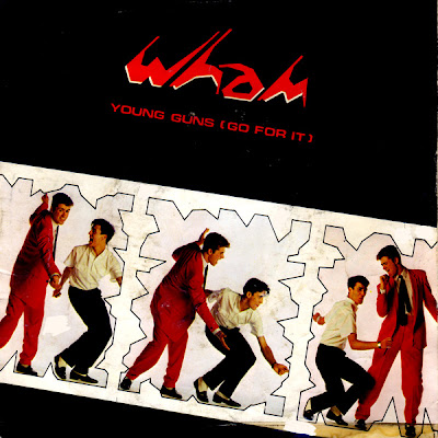 Wham!--Young Guns (Go For It) 12 inch mix Wham