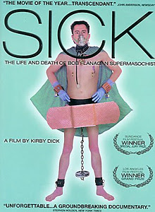 Sick: The Life & Death of Bob Flanagan, Supermasochist (1997) -large