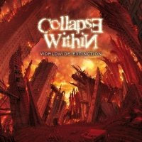 Collapse Within - Worldwide Extinction (2008) Acov_tid51884_thumb