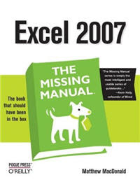 Excel 2007 - The Missing Manual Excel2007_TheMissingManual