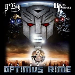 Ya Boy - Optimus Rime Fullyaboydpoptimusrime1lr7