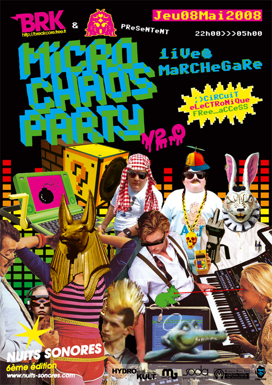 08/05/2008 BRK & Lyon micromusic_HQ présentent Microchaos Party V2.0 AFFICHEMICROCHAOSPARTY2008