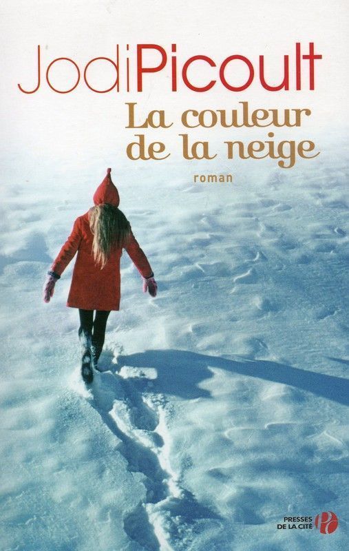 Lecture:LA COULEUR DE LA NEIGE JODI PICOULT(Auteur,résumé,extrait+ avis) 99846cd8