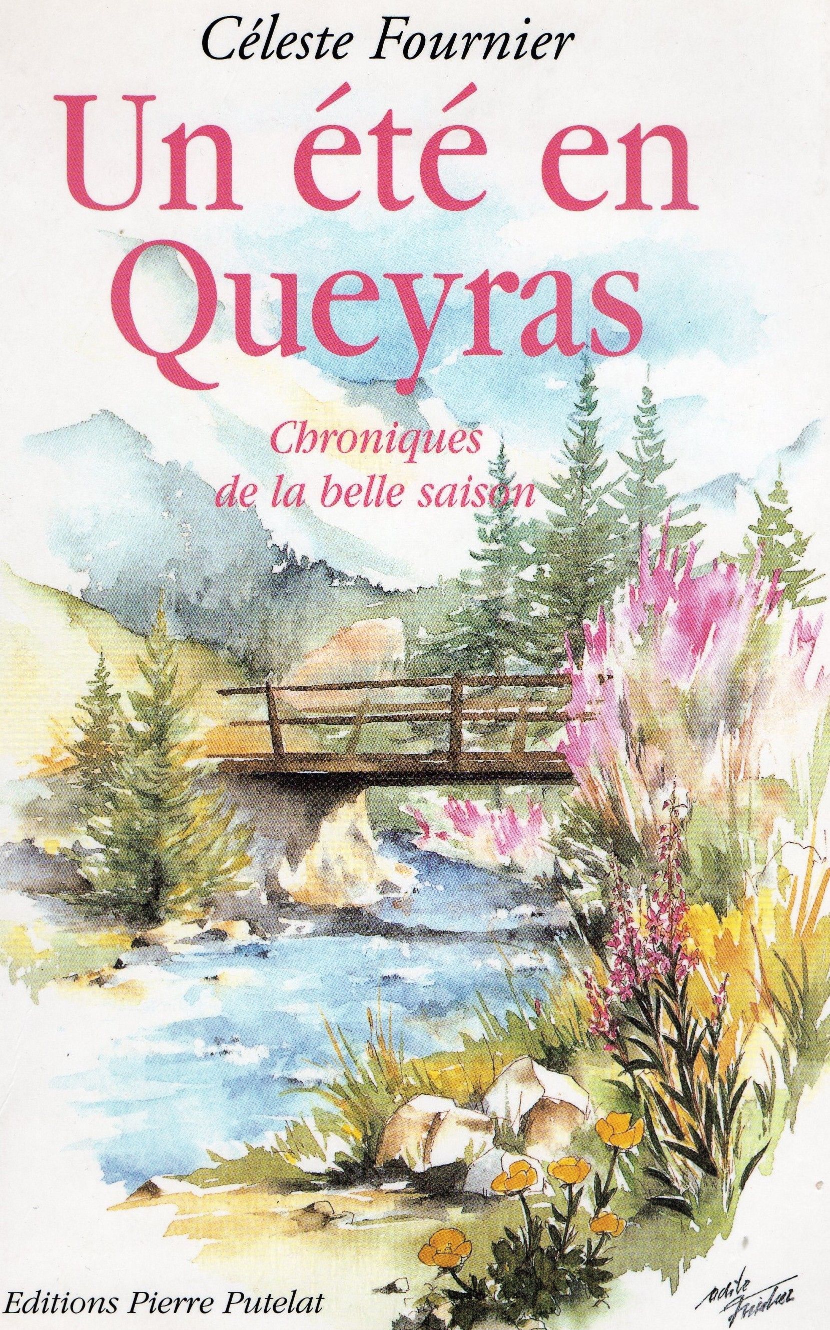 Lecture:Un été en Queyras Céleste Fournier(auteur,histoire,extrait,résumé,avis) Abc03b42