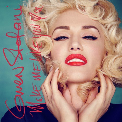 Gwen Stefani >> álbum "This Is What the Truth Feels Like" - Página 42 Make-Me-Like-You-English-2016-500x500