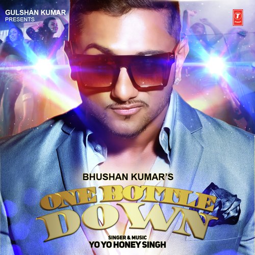 One Bottle Down - Yo Yo Honey Singh - DJ Toons Remix One-Bottle-Down-Hindi-2015-500x500