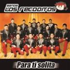 Descargar Discografia de Banda Los Recoditos [MG] 1 Link 8696946