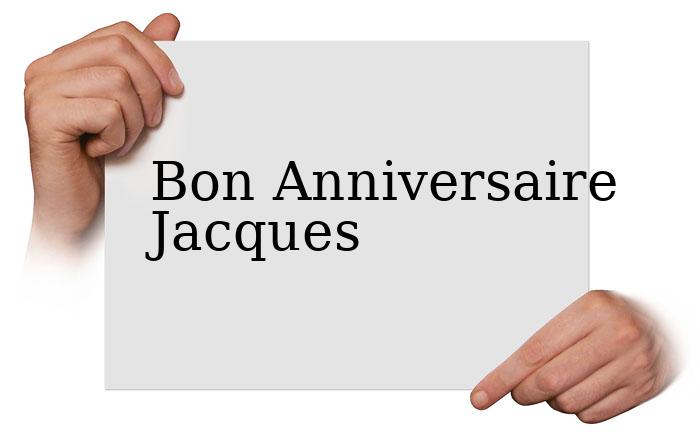 JOYEUX ANNIVERSAIRE JACQUES-26 Carte-bon-anniversaire-Jacques-37-864-big