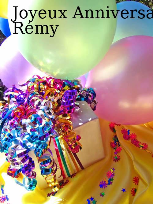 jeudi 5 mai: Bon anniversaire, Rémy (45 ans) Carte-joyeux-anniversaire-Remy-54-1514-big