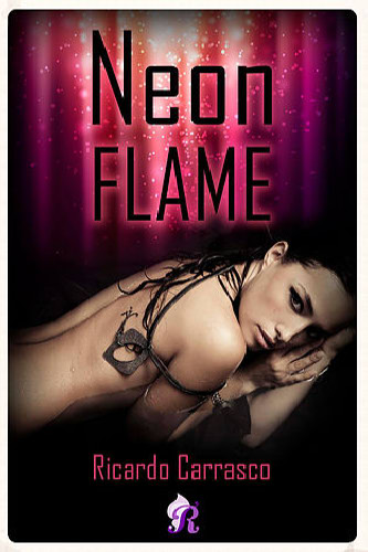 Neon flame - Ricardo Carrasco NeonflameG