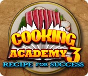 Cooking Academy 3: Recipe for Success Cooking-academy-3-recipe-for-success_feature