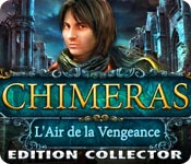 ..: Chimeras: L'Air de la Vengeance Edition Collector :.. Chimeras-l-air-de-la-vengeance-collector_feature