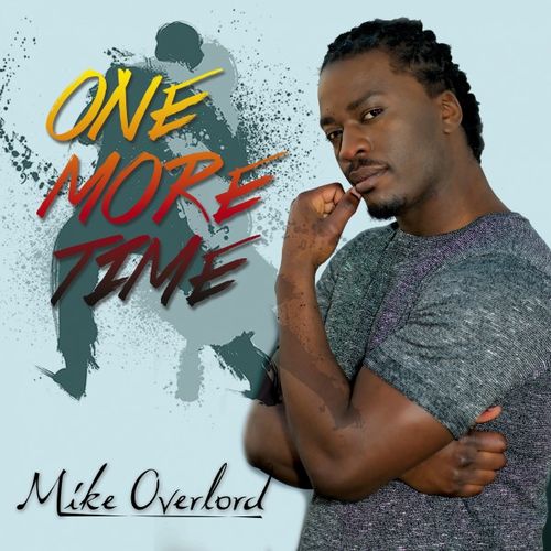  Mike Overlord - One More Time  500x500-000000-80-0-0