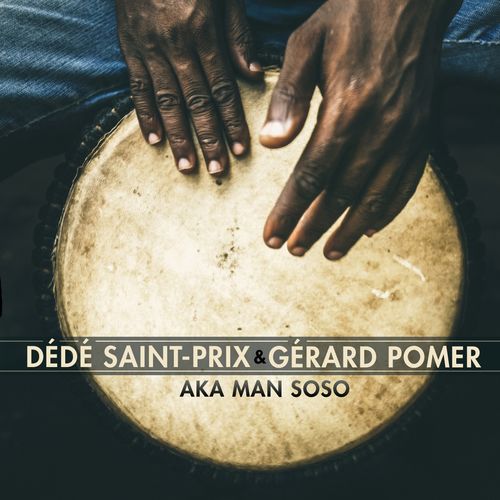  Dede Saint-prix, Gérard Pomer - Aka man soso 500x500-000000-80-0-0