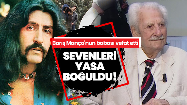 Barış Manço’nun babası Muhittin Kocataş vefat etti 5e76f6f130202019