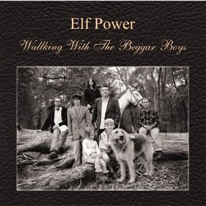 elf power 2747-walking-with-the-beggar-boys
