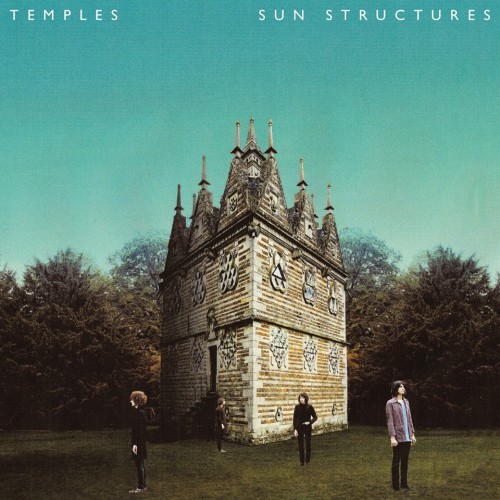 Vos 10 dernières minutes en musique (la souite) - Page 21 Temples_sun_structures_album-500x500