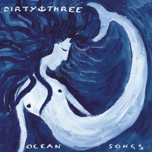 ¿Qué estáis escuchando ahora? - Página 9 Dirty-Three_Ocean-Songs