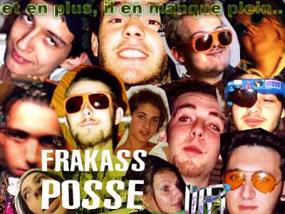 gallerie des images et miniatures du FRAkASS POSSE!!!P. Bad2