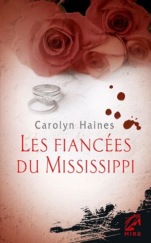 Les fiancées du Mississippi de Carolyn Haynes 9782280221252_w300