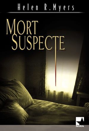 Mort suspecte - Helen R. Myers  9782280856041_w300