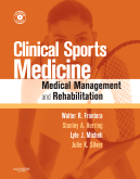 Clinical Sports Medicine: Medical Management and Rehabilitation, 1st Edition 9781416024439