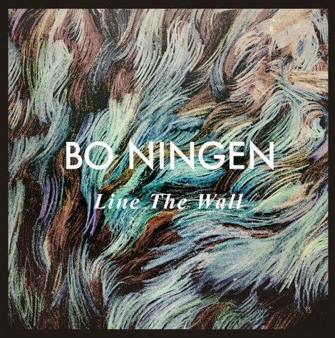 ¿Qué estáis escuchando ahora? - Página 11 Bo-Ningen-Line-On-The-Wall