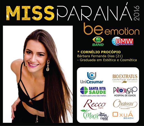 candidatas a miss parana universe 2016, final 9 de julho. Cornelio-Procopio-Barbara-Fernanda-Dias