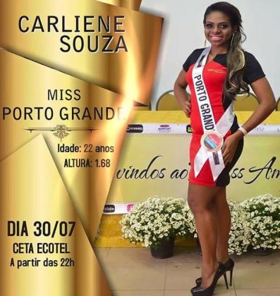 candidatas a miss amapa universo 2016, final 30 de julho. Porto-Grande-Carliene-Souza-397x420