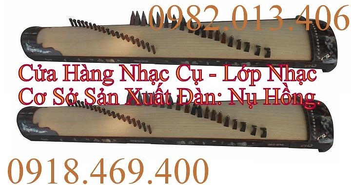 đàn Tranh 16 dây , 17 dây , 19 dây , 22 dây ...giá siêu rẻ - 0982.013.406  3001864062_1863315130