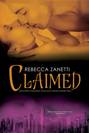 Dark Protectors - Tome 2 : Claimed de Rebecca Zanetti 10255156