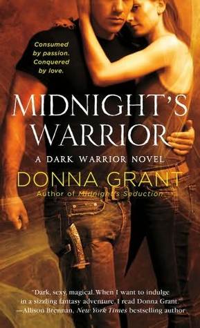 Dark Warriors - Tome 4 : Midnight's Warrior de Donna Grant 13539458