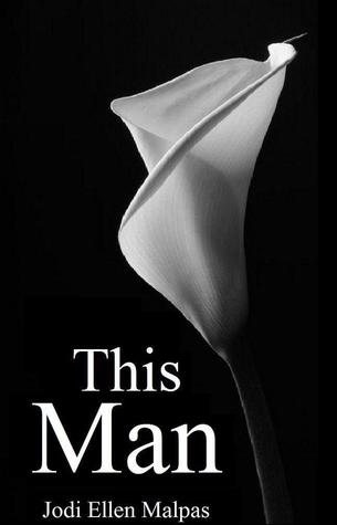 Tome 1 : This Man de Jodi Ellen Malpas 16140036