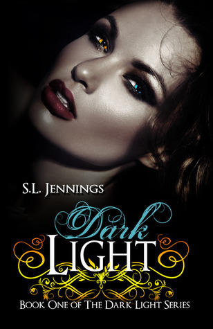 Dark Light (Dark Light #1) de S.L. Jennings 17232332