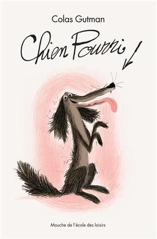 Chien Pourri de Colas Gutman & Marc Boutavant 17880631