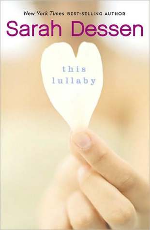 This Lullaby - Sarah Dessen 22205