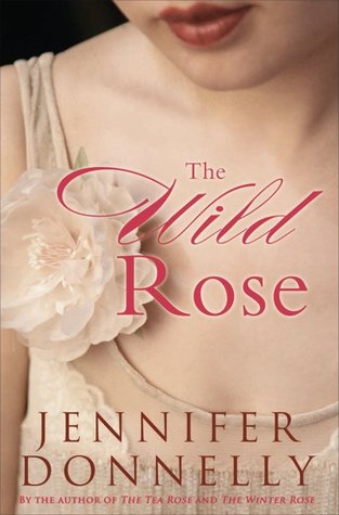 The Tea Rose trilogy - Jennifer Donnelly  9464746