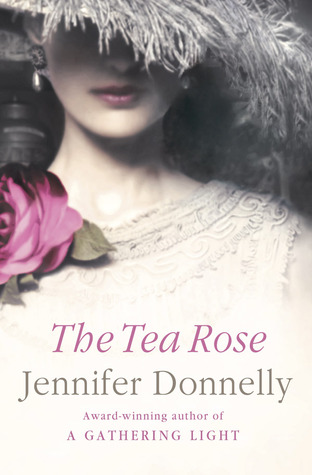 The Tea Rose trilogy - Jennifer Donnelly  261331