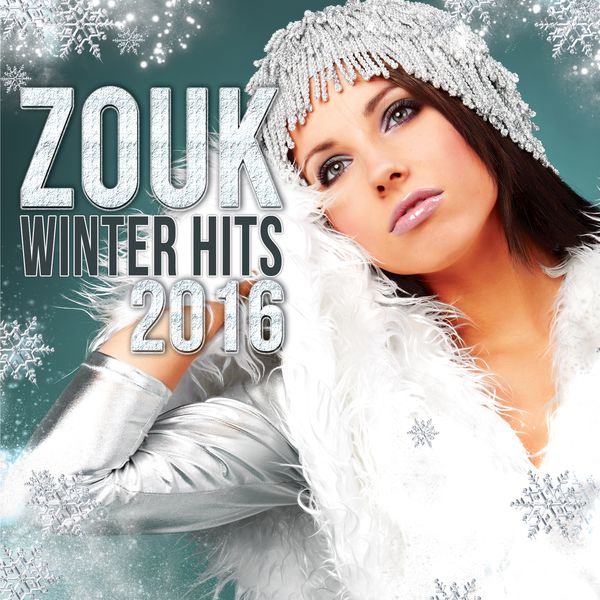  Zouk Winter Hits 2016 3760087064346_600