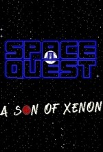 Space Quest: A Son of Xenon SonXenon