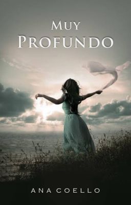 Muy profundo – Ana Coello (Rom)  Original