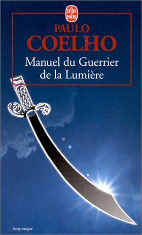 Manuel du Guerrier de la Lumière - Paolo Coelho F94m7nu1