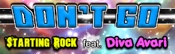 Starting Rock feat. Diva Avari - Don't Go Don%27t%20Go-bn