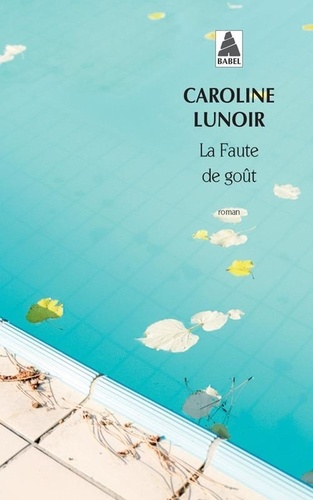 La Faute de goût - Caroline Lunoir 9782330022822FS