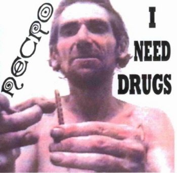 Classics US Necro_-_I_Need_Drugs