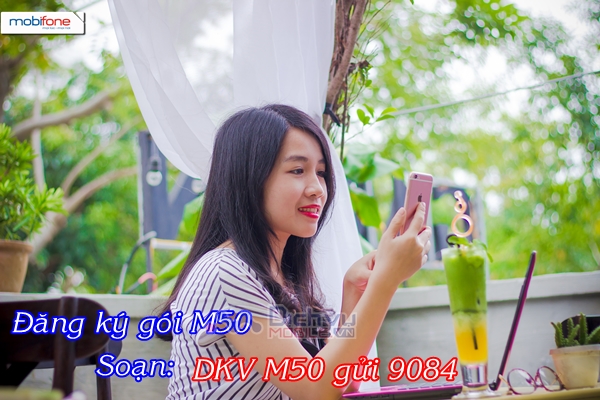 Ưu đãi từ gói M50 Mobifone giá rẻ Dang-ky-goi-m50-mobifone-550mb-data