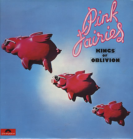 Obras maestras que es difícil que las nombren del rock  clásico pero que uno no debe perderse por nada del mundo. Pink-Fairies-Kings-Of-Oblivion-392308