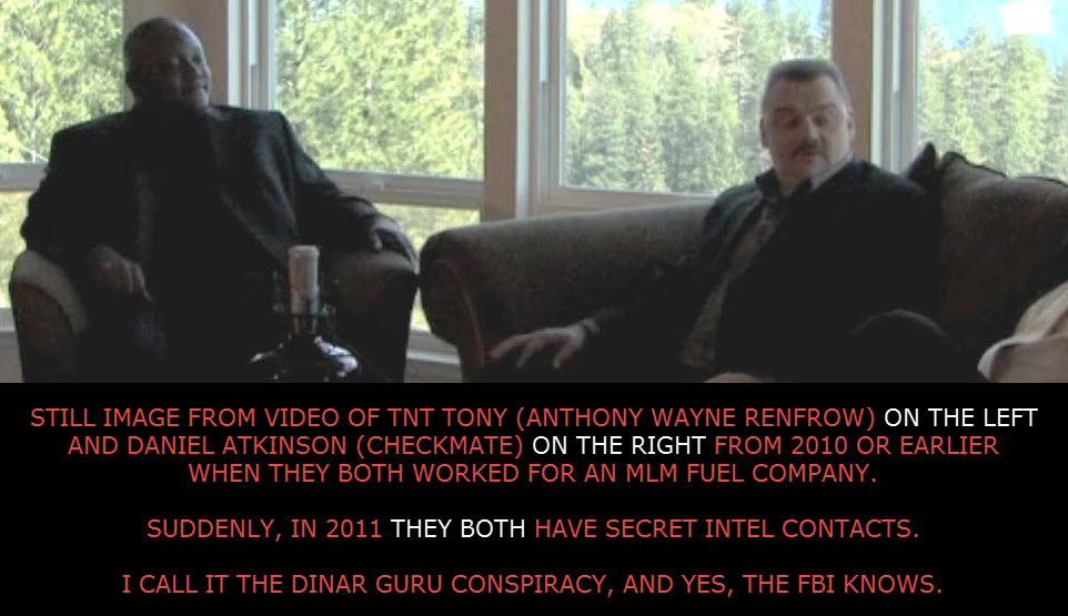 Conspiracy?  In 2008 Before They Were Dinar Gurus - Dan Atkinson and Tony Appeared in Fuel Video - Post RV Non Refundable Tickets TNT-TONY-CHECKMATE-MLM-FUEL